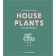 The Little Book of House Plants & Other Greenery
