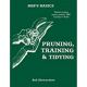 Bob's Basics Pruning, Training & Tidying
